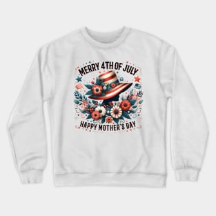 Merry 4th Of Mother's Day Happy Independence Day Women Men Crewneck Sweatshirt